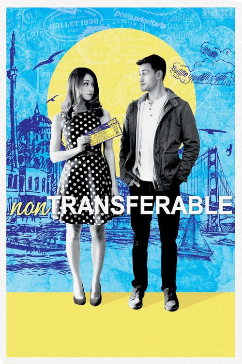 Non-Transferable - Movie Poster Non-Transferable - Movie Poster