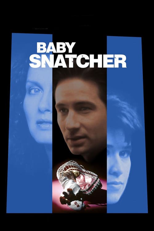 Baby Snatcher - Movie Poster Baby Snatcher - Movie Poster
