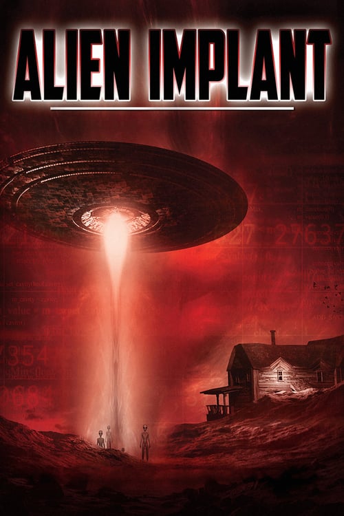 Alien Implant - Movie Poster Alien Implant - Movie Poster