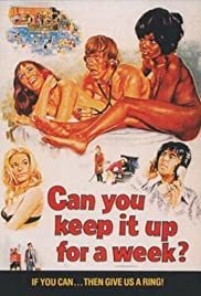 Can You Keep It Up for a Week? - Movie Poster Can You Keep It Up for a Week? - Movie Poster