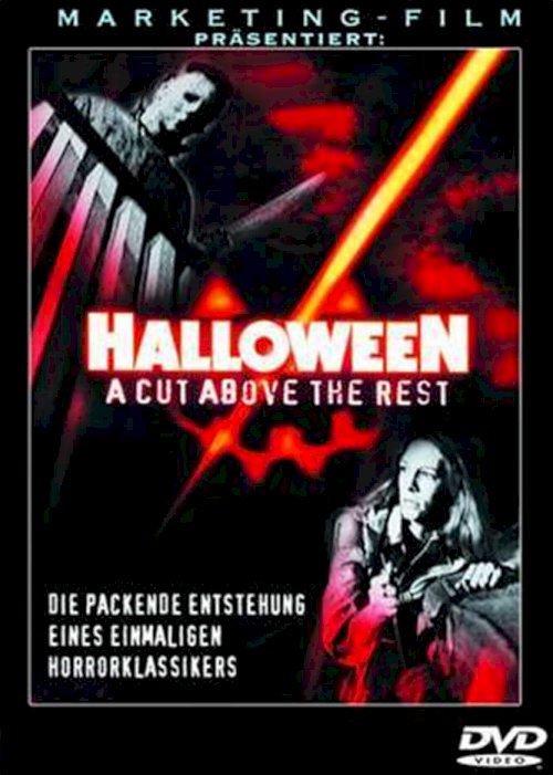 Halloween: A Cut Above the Rest - Movie Poster Halloween: A Cut Above the Rest - Movie Poster