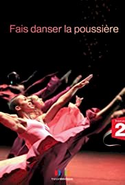 Fais danser la poussière - Movie Poster Fais danser la poussière - Movie Poster