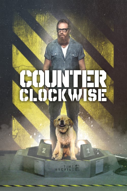 Counter Clockwise - Movie Poster Counter Clockwise - Movie Poster