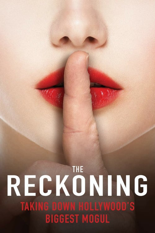 The Reckoning: Hollywood's Worst Kept Secret - Movie Poster The Reckoning: Hollywood's Worst Kept Secret - Movie Poster