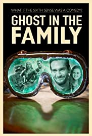Ghost in the Family - Movie Poster Ghost in the Family - Movie Poster