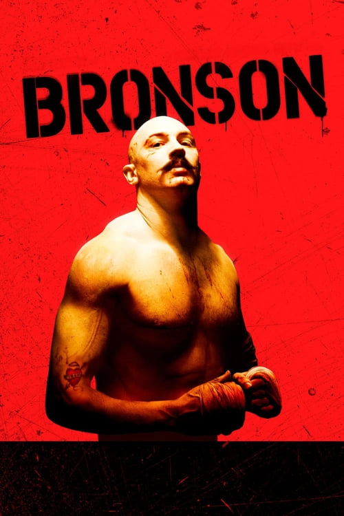 Bronson - Movie Poster Bronson - Movie Poster