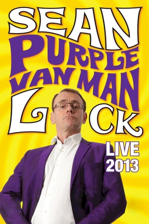 Sean Lock: Purple Van Man - Movie Poster Sean Lock: Purple Van Man - Movie Poster