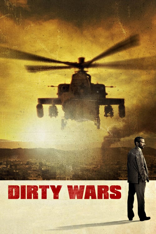 Dirty Wars - Movie Poster Dirty Wars - Movie Poster