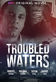 Troubled Waters - Movie Poster Troubled Waters - Movie Poster