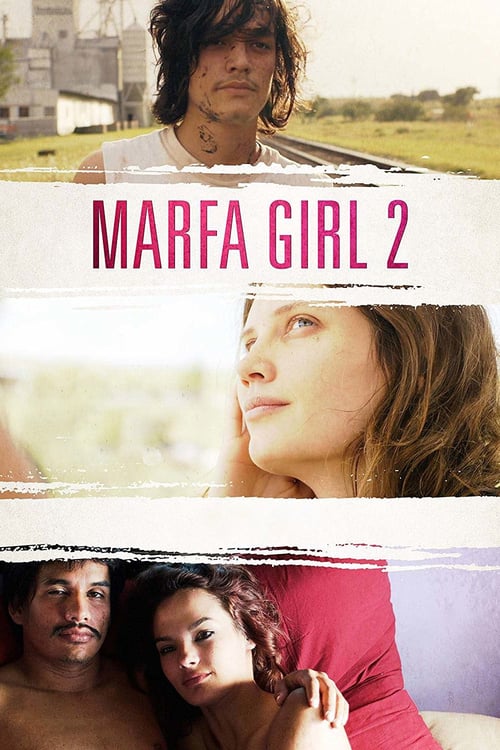 Marfa Girl 2 - Movie Poster Marfa Girl 2 - Movie Poster