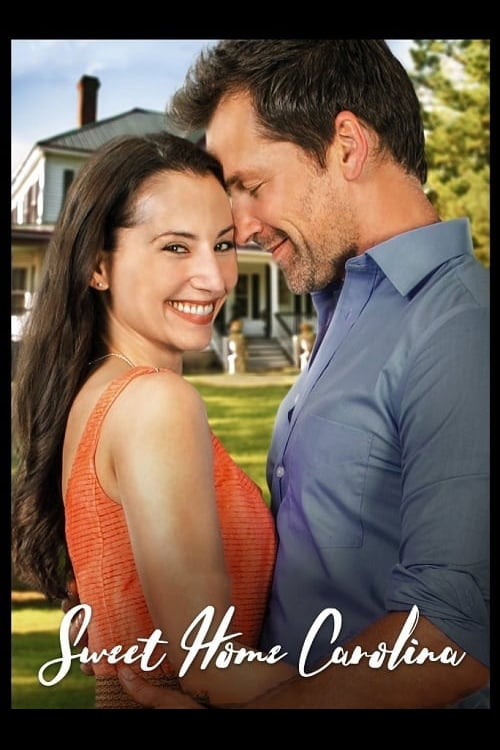 Sweet Home Carolina - Movie Poster Sweet Home Carolina - Movie Poster