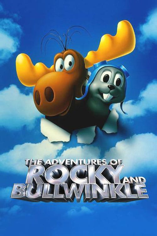 The Adventures of Rocky & Bullwinkle - Movie Poster The Adventures of Rocky & Bullwinkle - Movie Poster