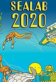 Sealab 2020 - Movie Poster Sealab 2020 - Movie Poster