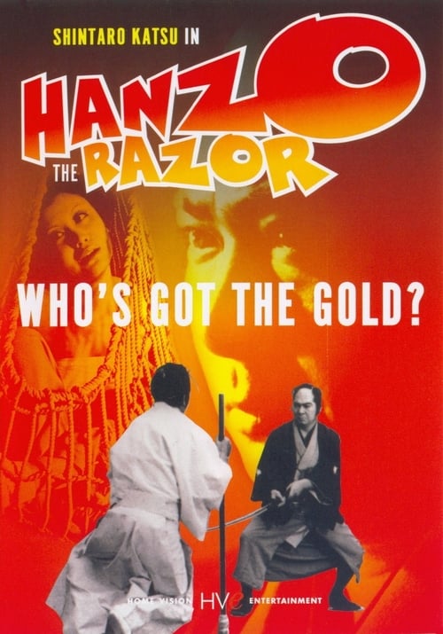 Hanzo the Razor: Who's Got the Gold? - Movie Poster Hanzo the Razor: Who's Got the Gold? - Movie Poster
