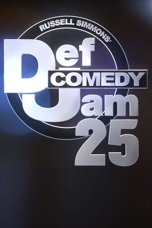Def Comedy Jam 25 - Movie Poster Def Comedy Jam 25 - Movie Poster