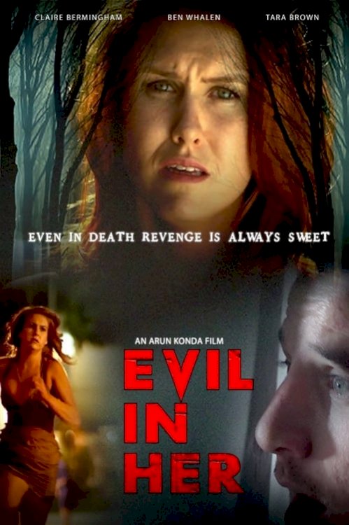 Evil in Her - Movie Poster Evil in Her - Movie Poster