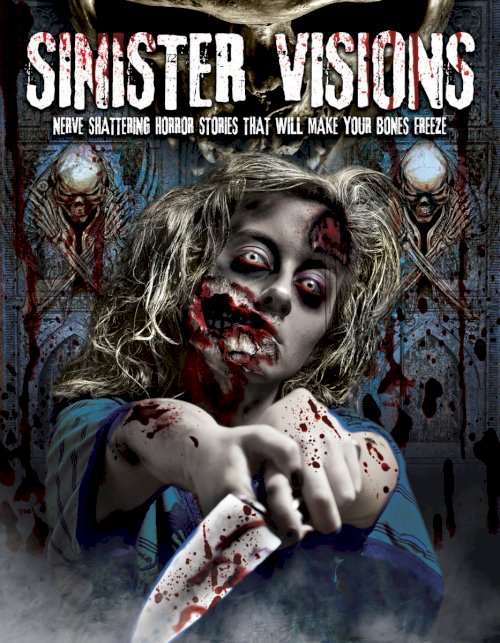 Sinister Visions - Movie Poster Sinister Visions - Movie Poster
