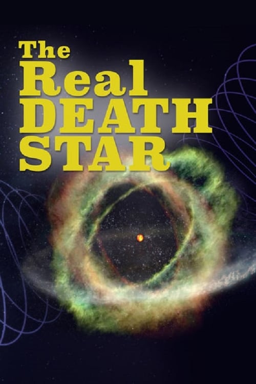 The Real Death Star - Movie Poster The Real Death Star - Movie Poster