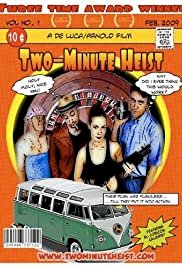Two-Minute Heist - Movie Poster