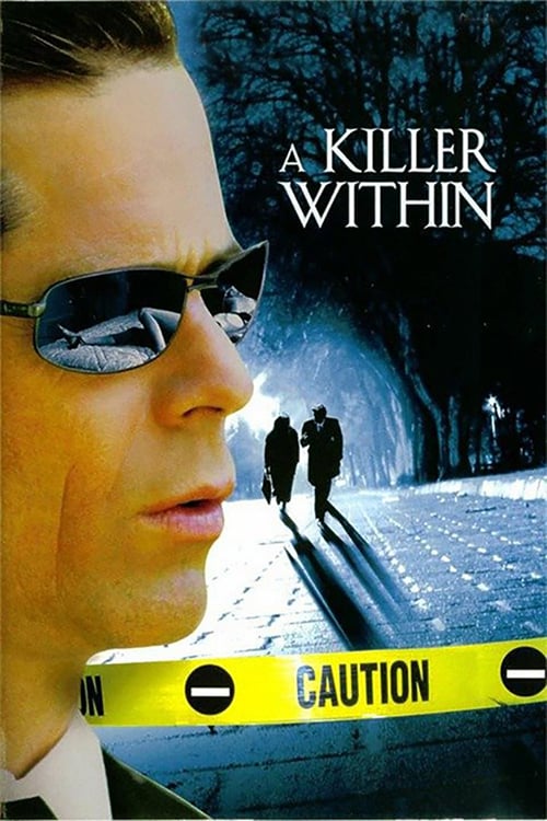 A Killer Within - Movie Poster A Killer Within - Movie Poster