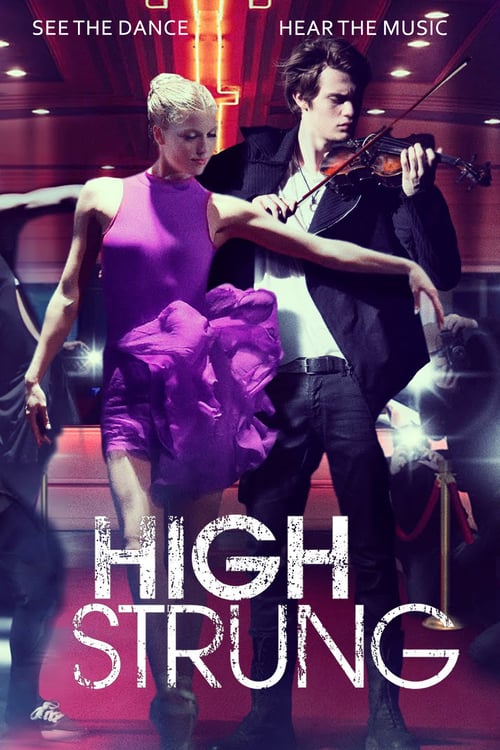 High Strung - Movie Poster High Strung - Movie Poster