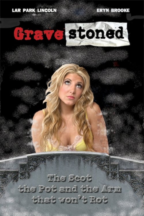 Gravestoned - Movie Poster Gravestoned - Movie Poster