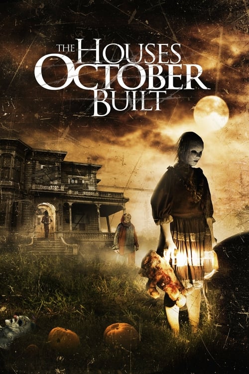 The Houses October Built - Movie Poster