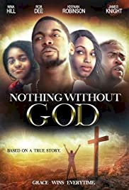 Nothing Without GOD - Movie Poster Nothing Without GOD - Movie Poster