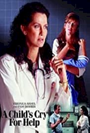 A Child's Cry for Help - Movie Poster A Child's Cry for Help - Movie Poster