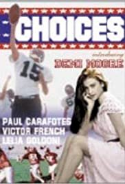 Choices - Movie Poster Choices - Movie Poster
