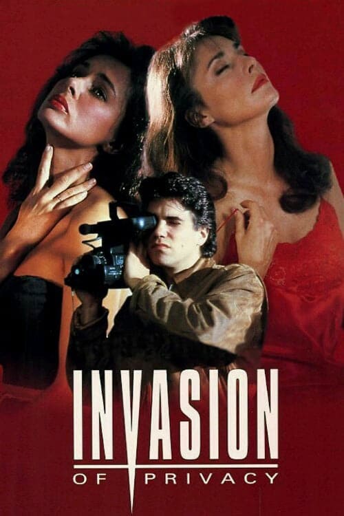 Invasion of Privacy - Movie Poster Invasion of Privacy - Movie Poster