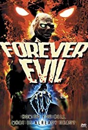 Forever Evil - Movie Poster Forever Evil - Movie Poster