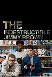The Indestructible Jimmy Brown - Movie Poster The Indestructible Jimmy Brown - Movie Poster