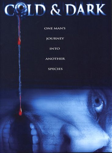 Cold & Dark - Movie Poster Cold & Dark - Movie Poster