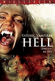 Gothic Vampires from Hell - Movie Poster Gothic Vampires from Hell - Movie Poster