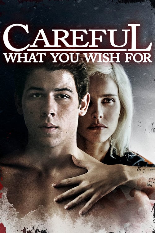 Careful What You Wish For - Movie Poster Careful What You Wish For - Movie Poster