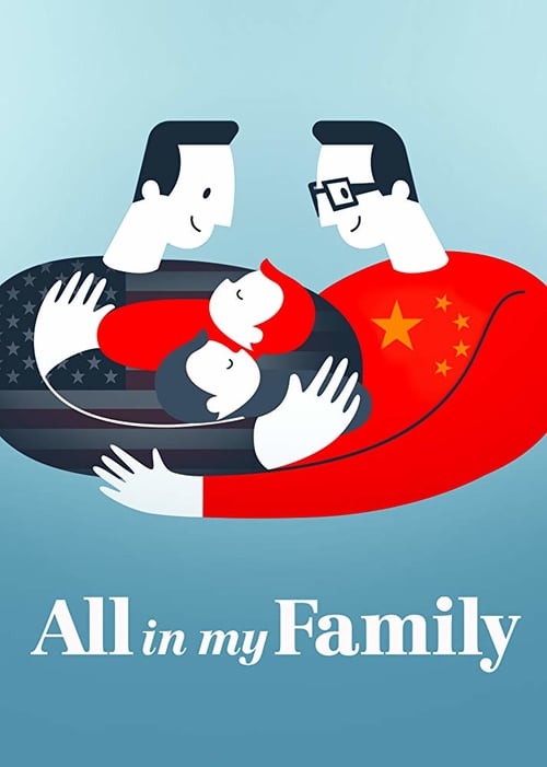 All in My Family - Movie Poster All in My Family - Movie Poster
