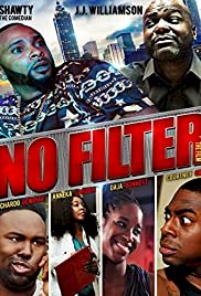 No Filter the Film - Movie Poster