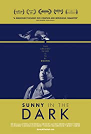 Sunny in the Dark - Movie Poster Sunny in the Dark - Movie Poster