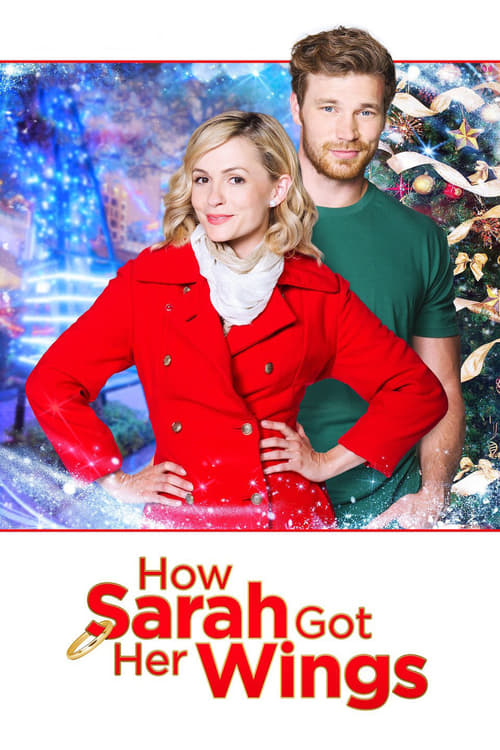 How Sarah Got Her Wings - Movie Poster How Sarah Got Her Wings - Movie Poster