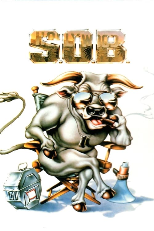 S.O.B. - Movie Poster S.O.B. - Movie Poster