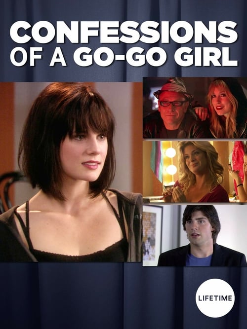True Confessions of a Go-Go Girl - Movie Poster True Confessions of a Go-Go Girl - Movie Poster
