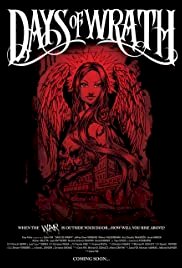 Days of Wrath - Movie Poster Days of Wrath - Movie Poster