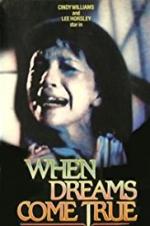 When Dreams Come True - Movie Poster When Dreams Come True - Movie Poster