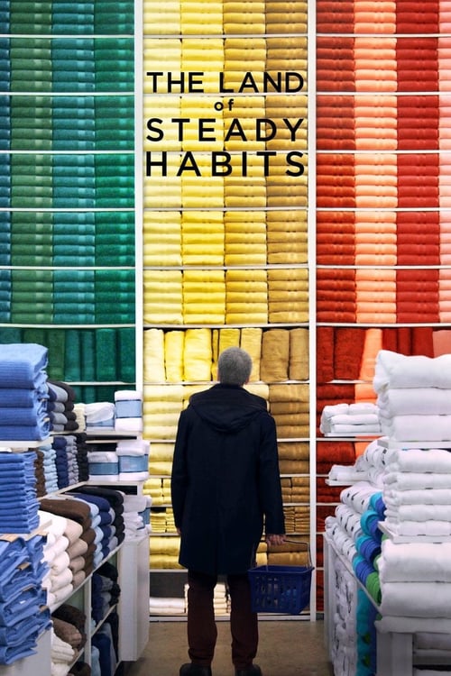The Land of Steady Habits - Movie Poster The Land of Steady Habits - Movie Poster