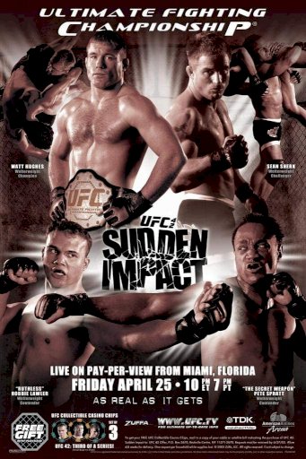 UFC 42: Sudden Impact - Movie Poster UFC 42: Sudden Impact - Movie Poster