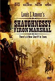 Shaughnessy: The Iron Marshal - Movie Poster