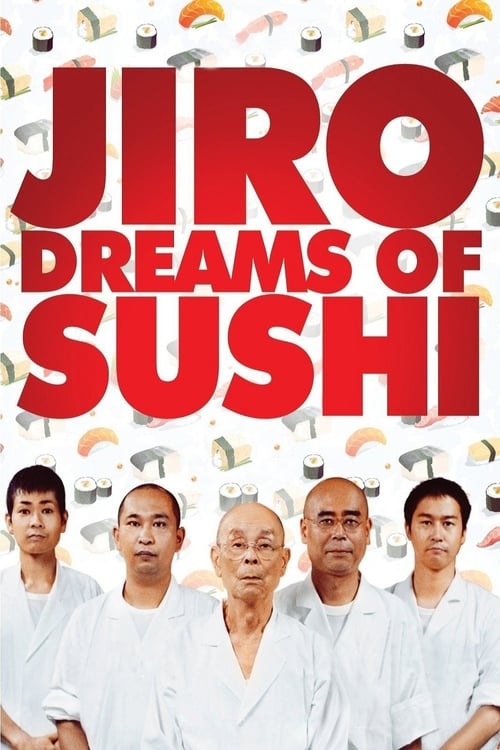 Jiro Dreams of Sushi - Movie Poster Jiro Dreams of Sushi - Movie Poster