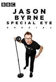 Jason Byrne's Special Eye Live - Movie Poster Jason Byrne's Special Eye Live - Movie Poster
