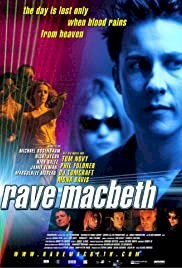 Rave Macbeth - Movie Poster Rave Macbeth - Movie Poster